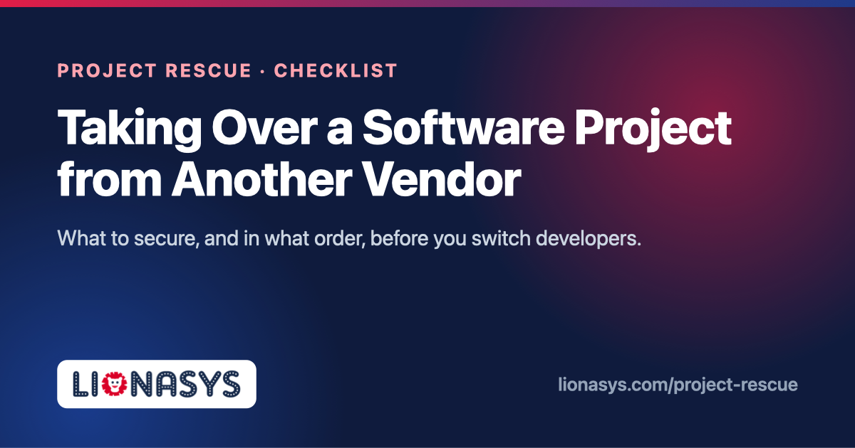 Checklist for taking over a software project from another vendor